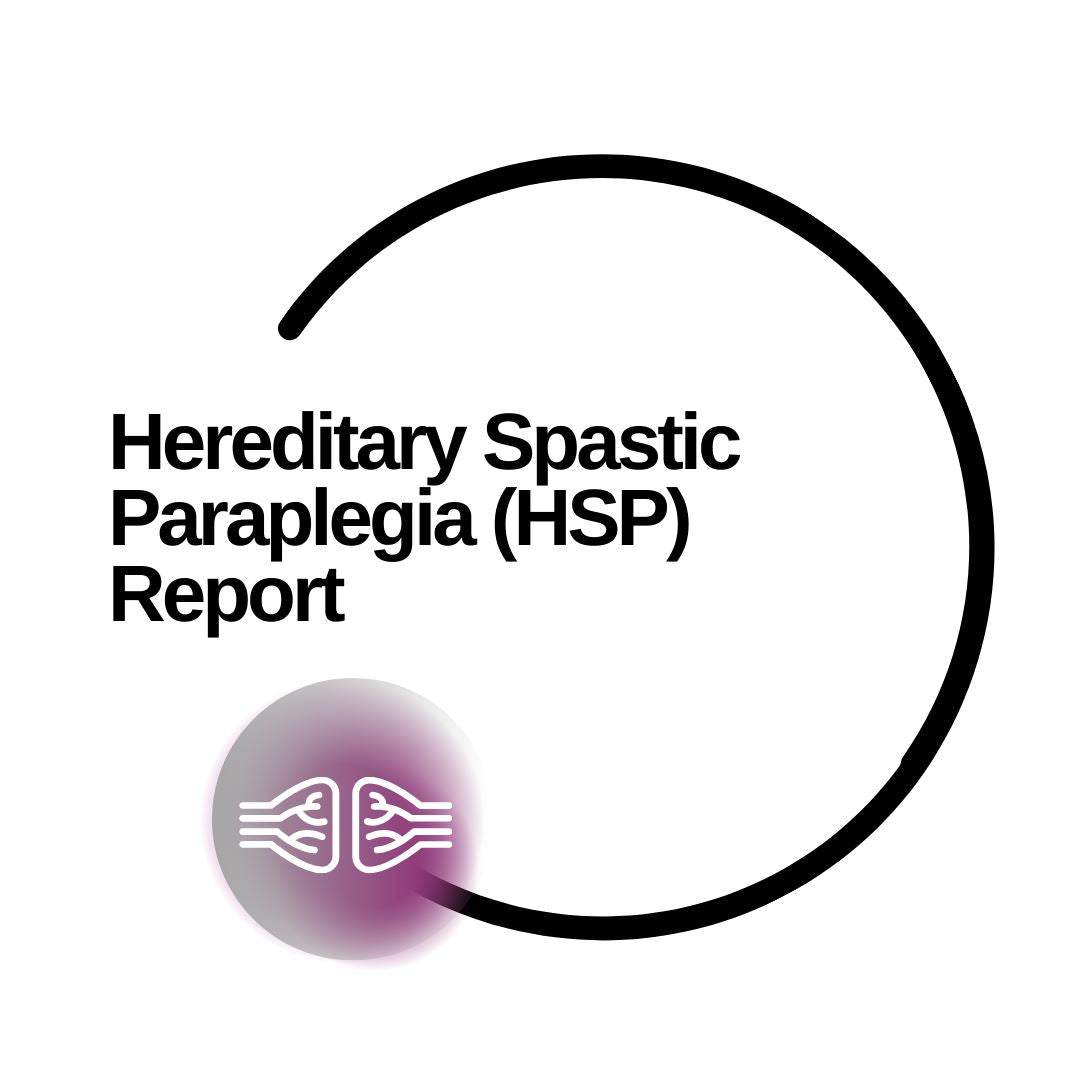 Hereditary Spastic Paraplegia (HSP) Report