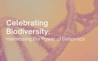 Celebrating Biodiversity: Harnessing the Power of Genomics