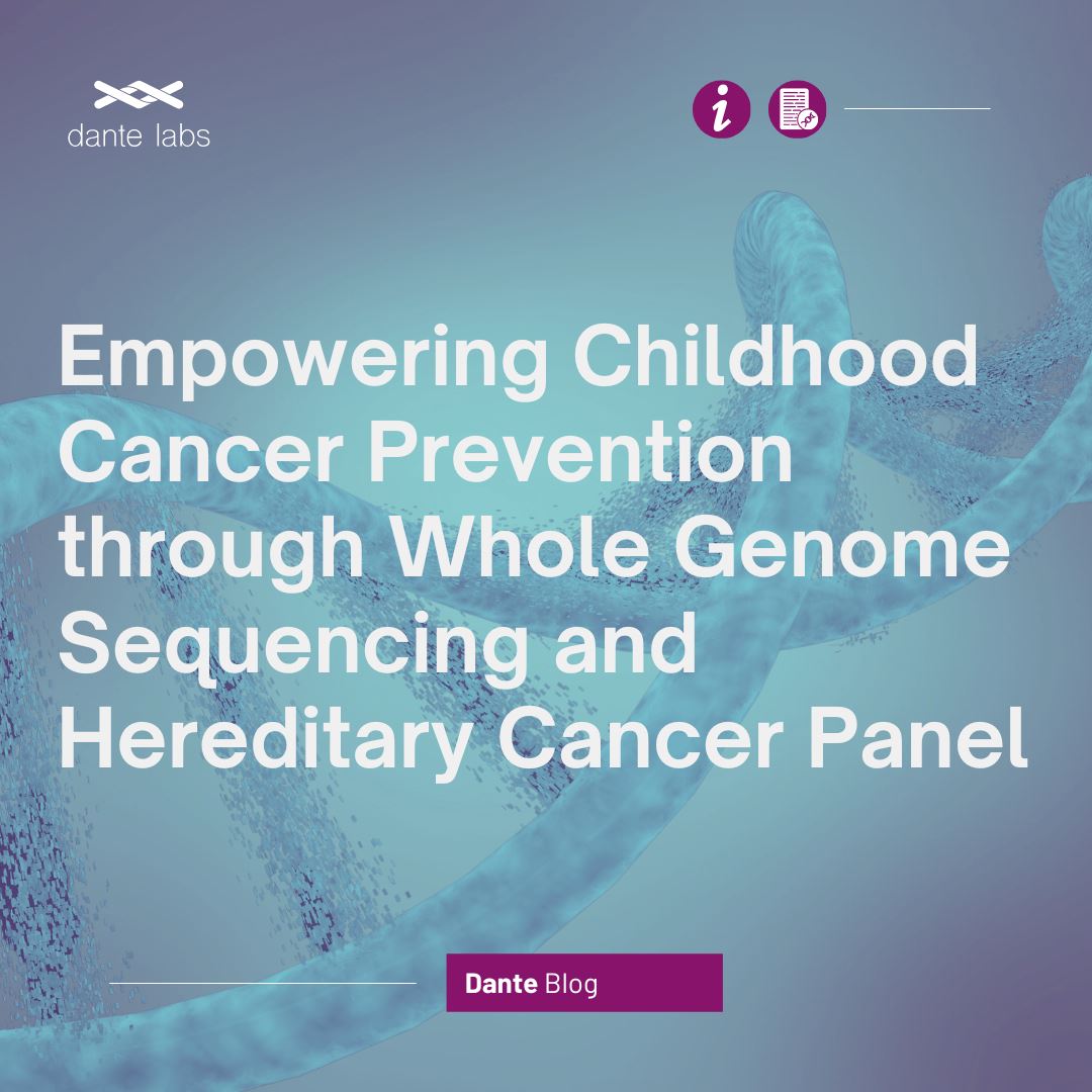 Empowering Childhood Cancer Prevention Through Whole Genome Sequencing ...