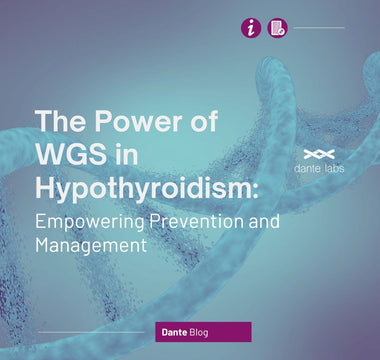 The Power of Whole Genome Sequencing in Hypothyroidism: Empowering Prevention and Management