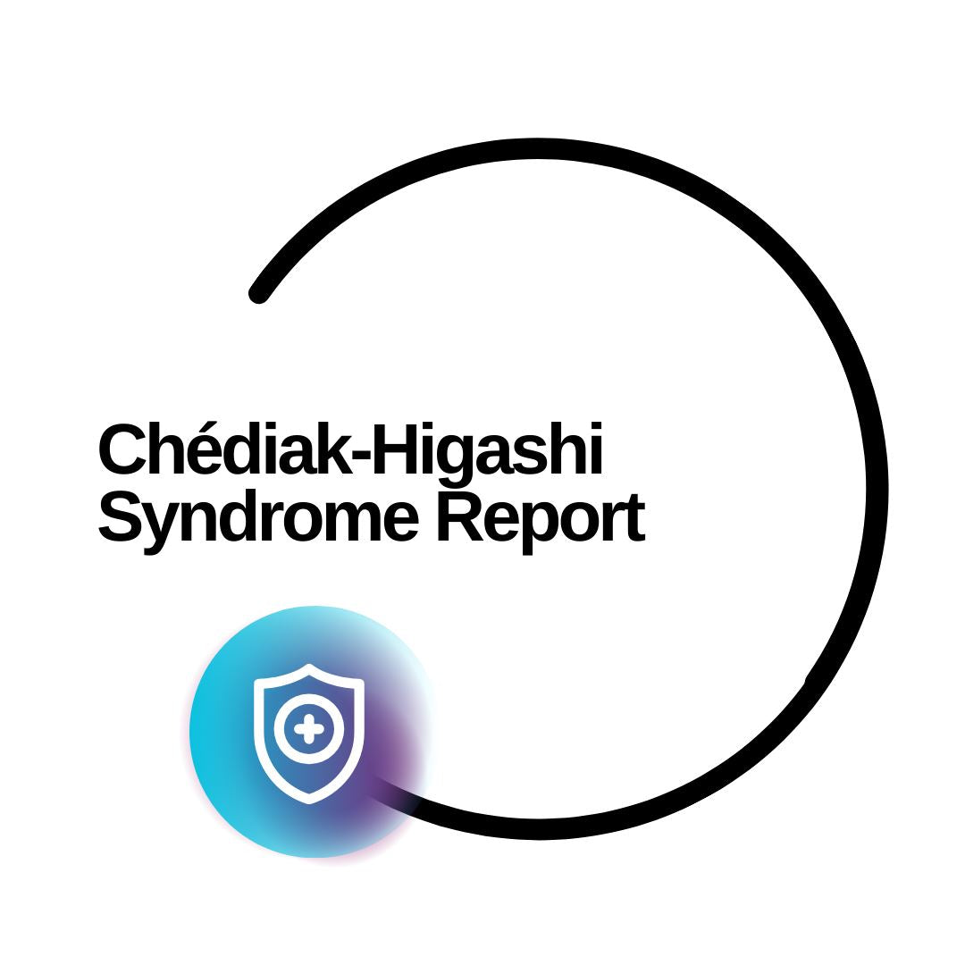Chédiak-Higashi Syndrome Report