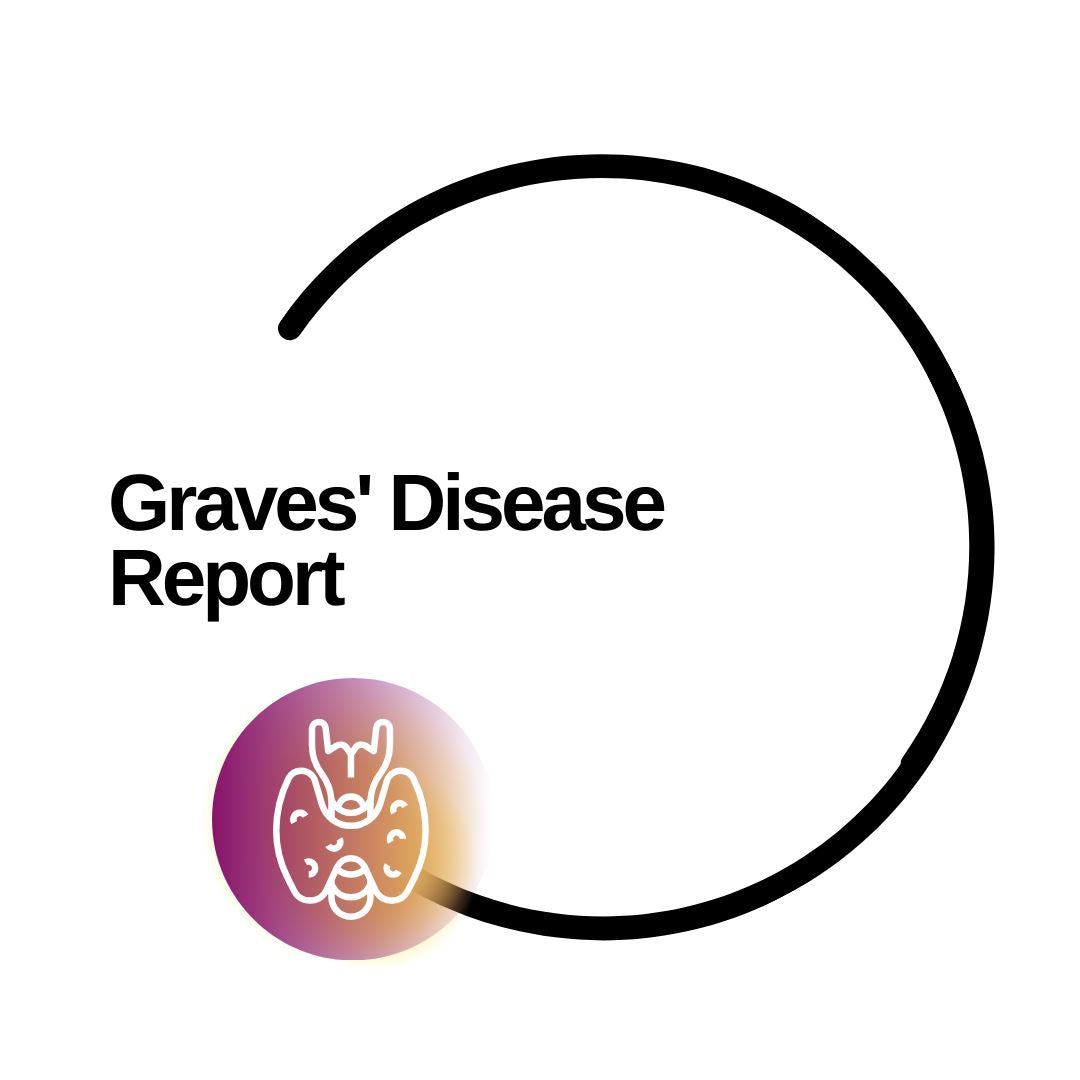 Graves' Disease Report
