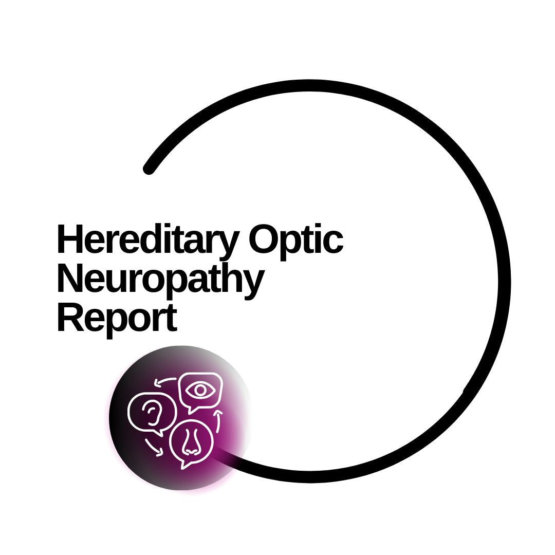 Hereditary Optic Neuropathy Report