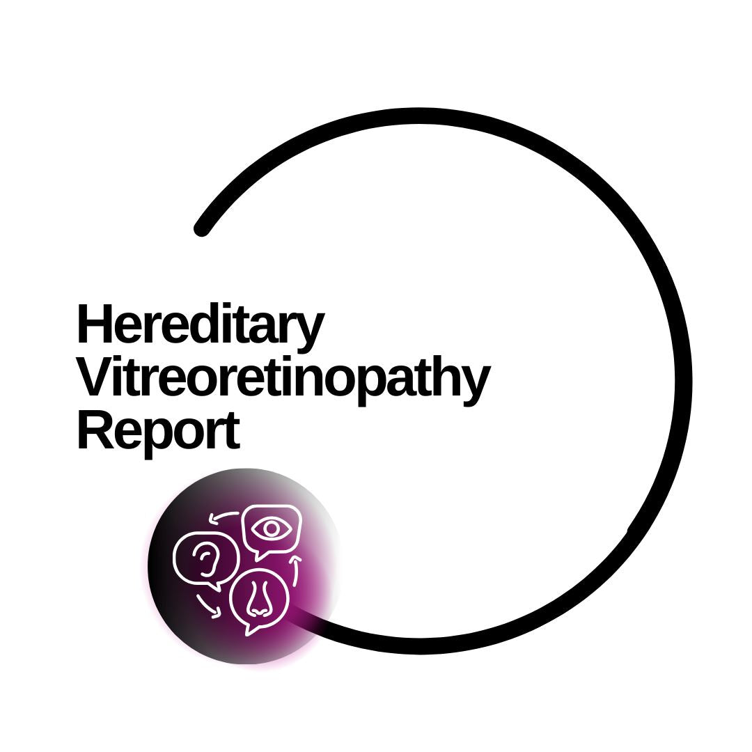 Hereditary Vitreoretinopathy Report