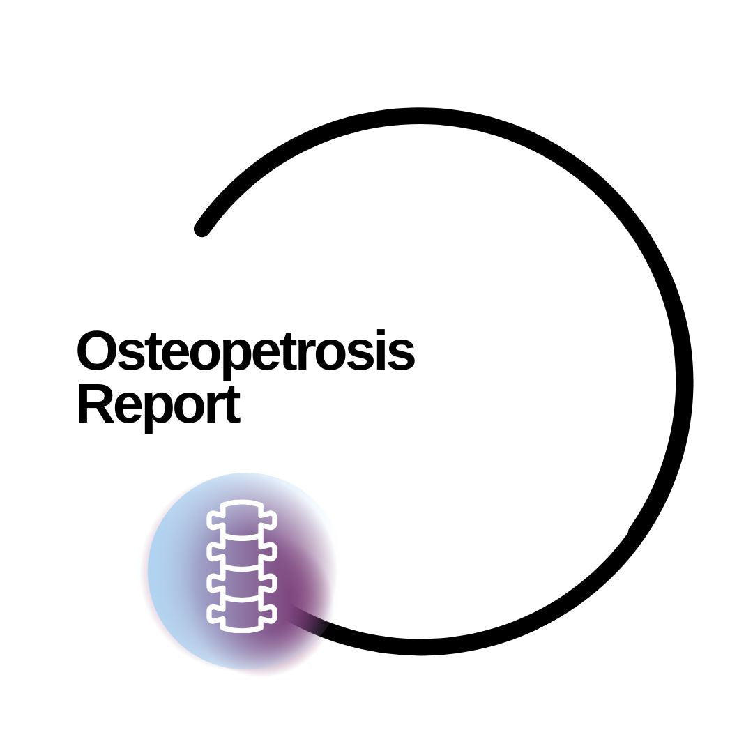 Osteopetrosis Report