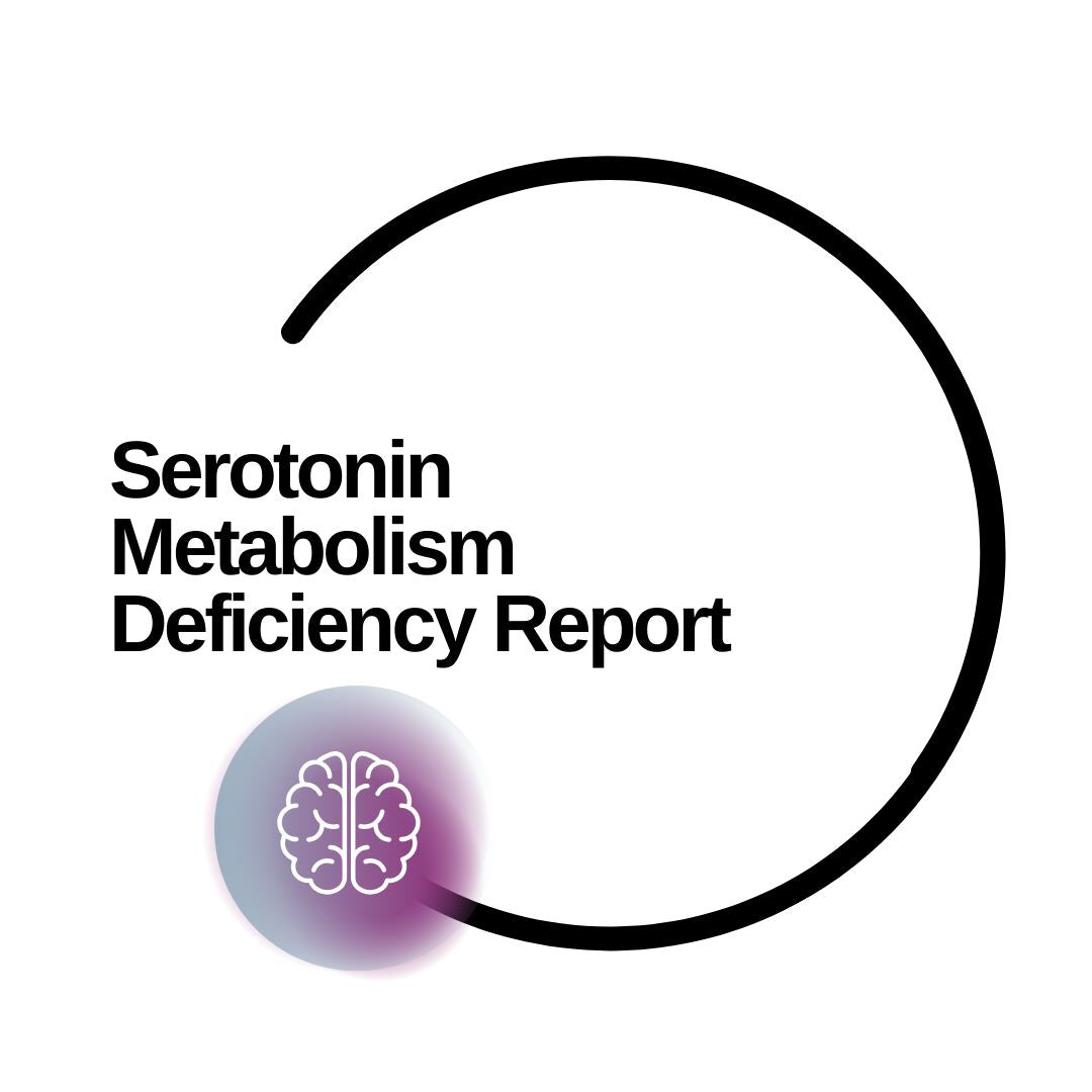 Serotonin Metabolism Deficiency Report