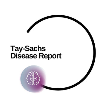 Tay-Sachs Disease Report